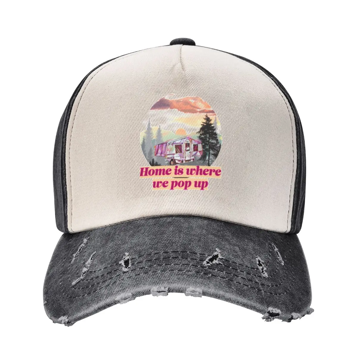 Home is Where We Pop Up Sunset Pink and Purple Trailer Tent Baseball Cap Rave derby hat Rugby Men Women's