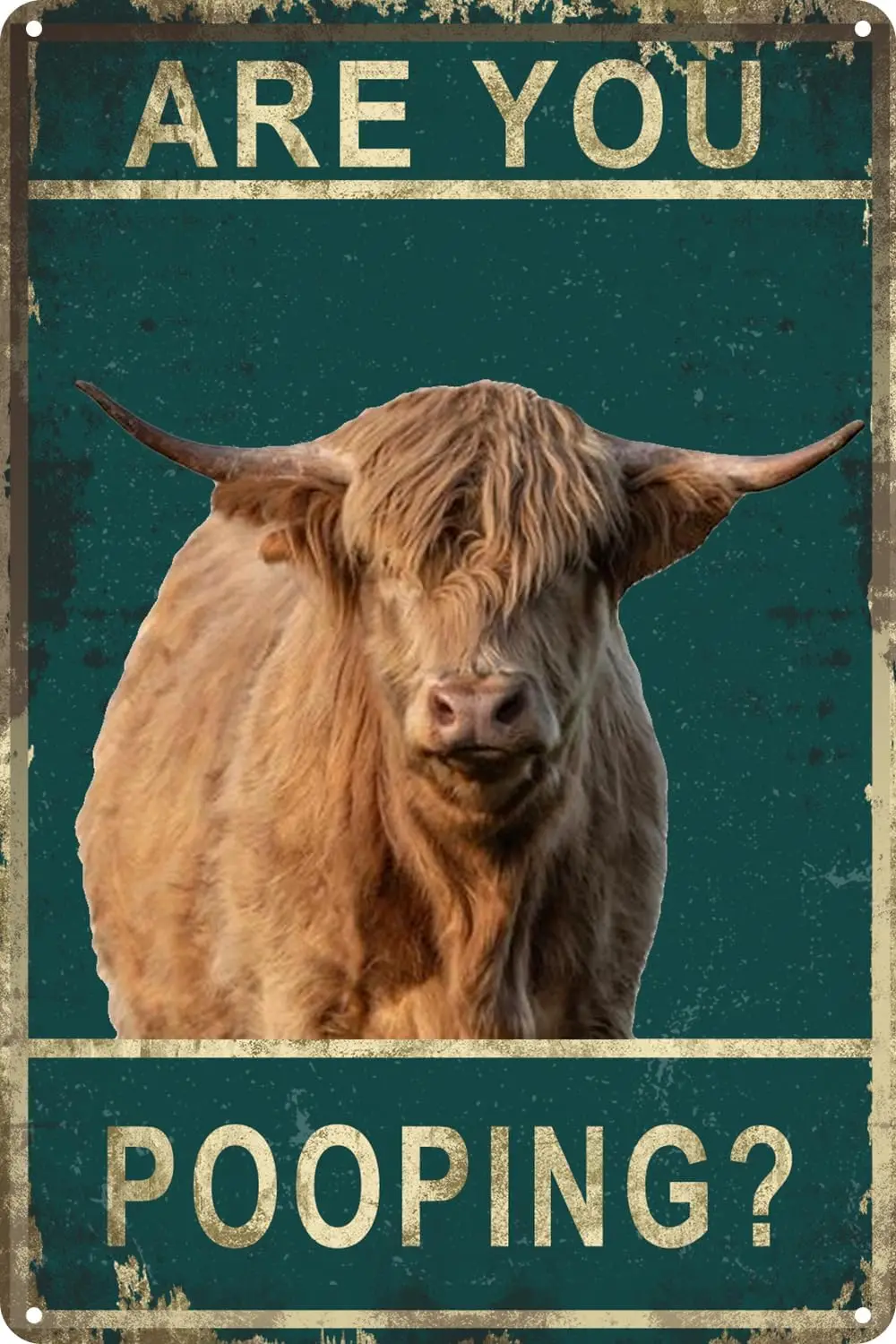 Metal Tin Retro Sign Are You Pooping Metal Poster Cow Metal Poster Alpine Cattle Wall Art Bathroom Hanging Decor Home Decor sign