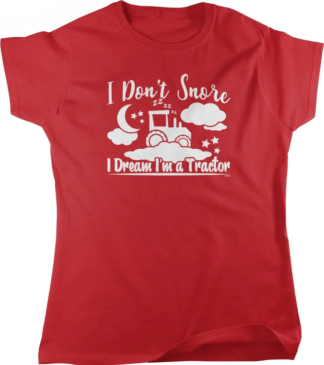 I Don't Snore Dream I'm A Tractor Women's T shirt HOOD_01105