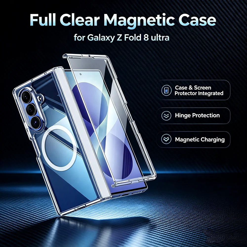 Premium Full‑Clear Magnetic PC Case For Samsung Galaxy Z Fold8 Ultra Fold8 Fold7 Wireless Charging Screen Protector Hinge Guard