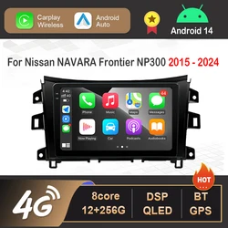 Android 14 for Nissan NAVARA Frontier NP300 2015 - 2024 GPS Navi Bluetooth Car Radio Video Multimedia Player WiFi 4G DSP Stereo