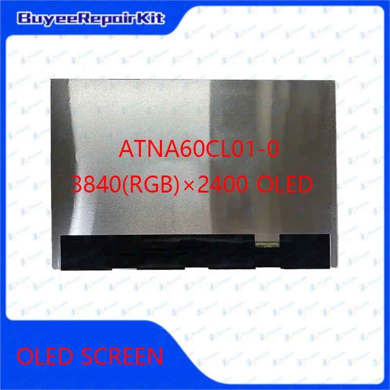 

ATNA60CL01 ATNA60CL01-0 16.0Inch OLED Panel Touch Free Laptop Screen LCD Display 3840x2400RGB