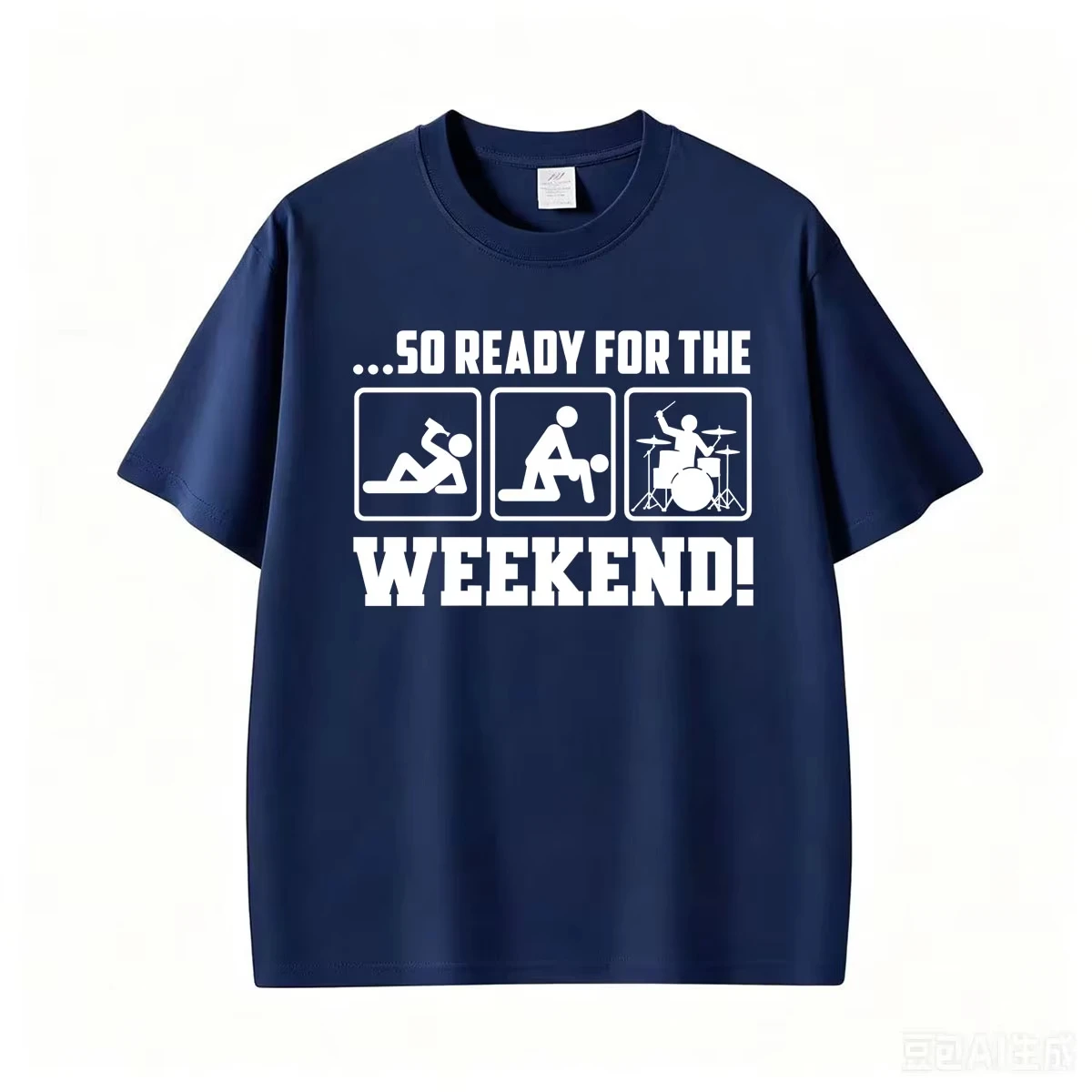 So Ready for The Weekend Meme Graphic T Shirt Funny Drummer Adult Humor T-shirts Men Women Fashion Classic Short Sleeves T-shirt
