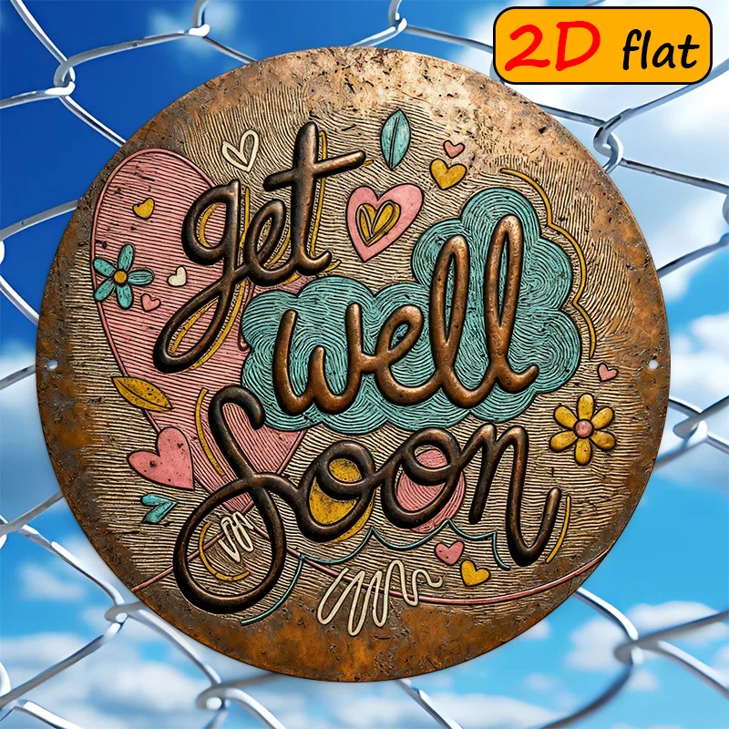 Hand-Drawn Get Well Soon Sign with Heart Flower Cloud Designs, 2D Flat Round Outdoor Plaque for Hospital Room Bedroom Garden Dec