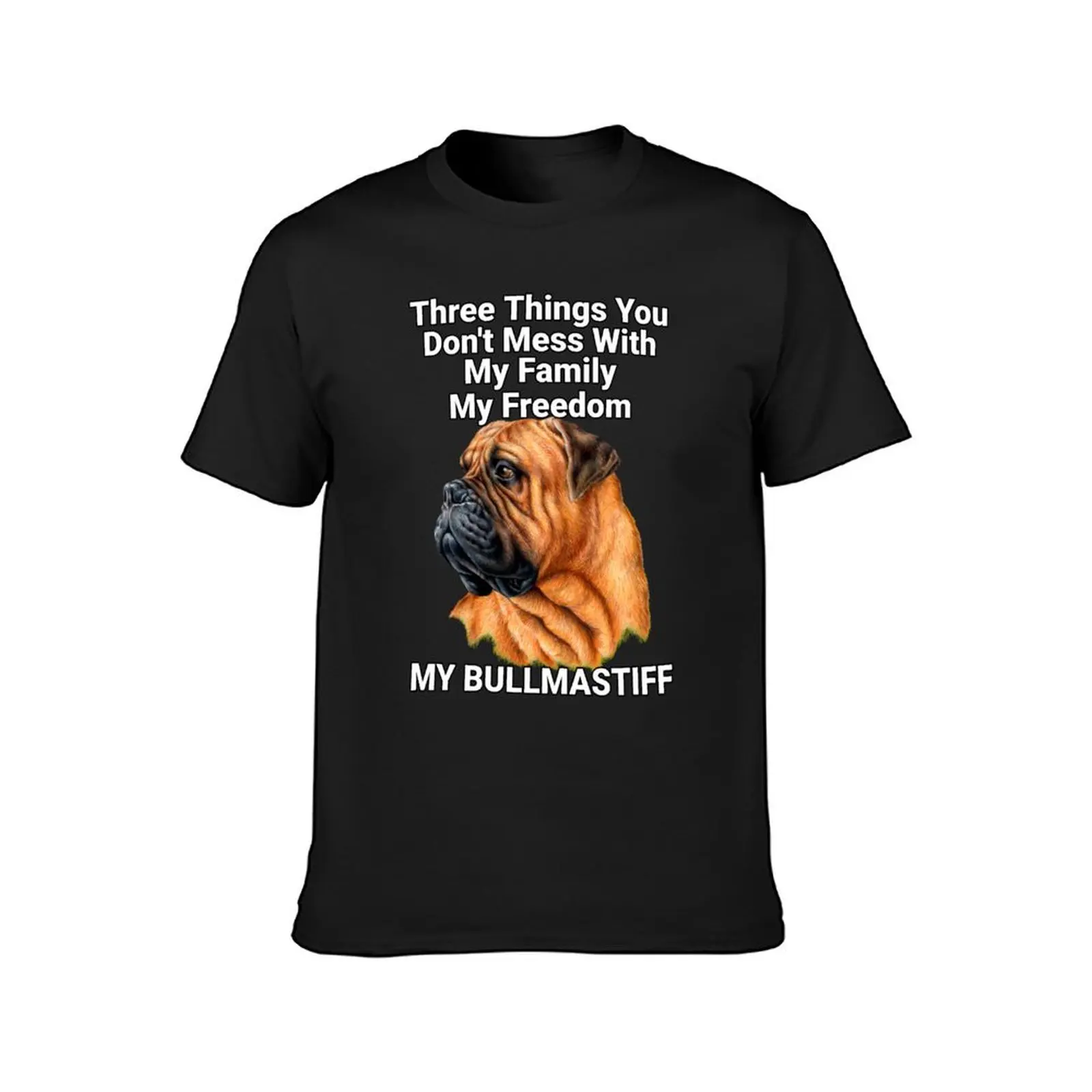 Three Things You Don't Want To Mess With Bullmastiff Dog T-Shirt Short sleeve tee tees slim fit t shirts for men