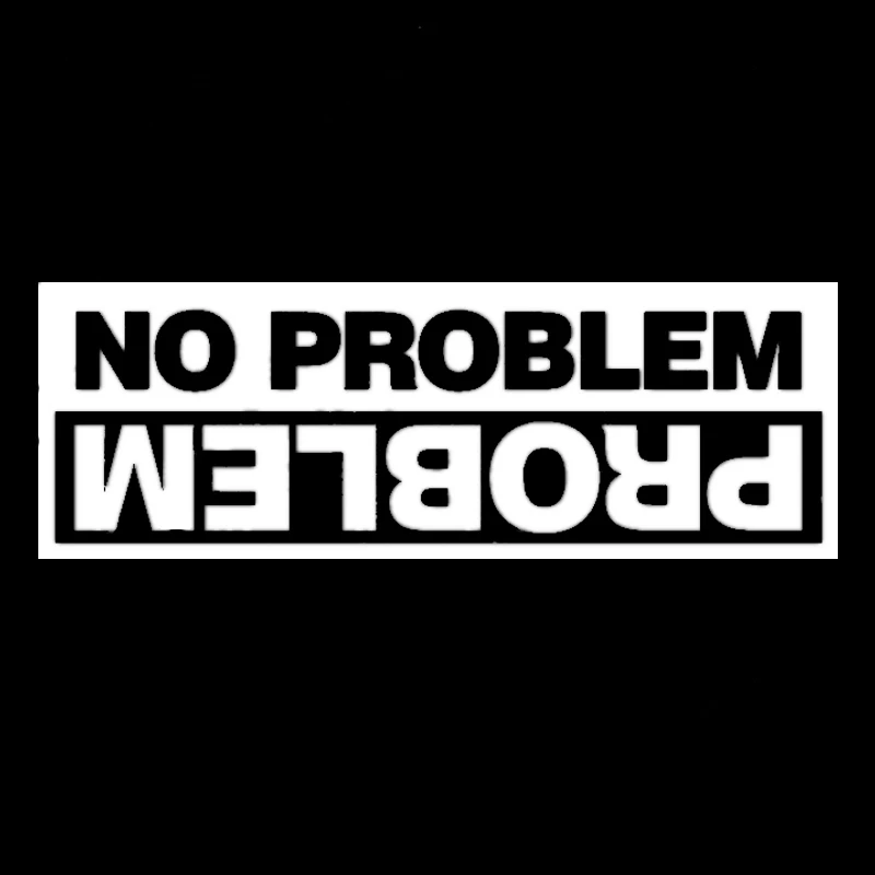 Waterproof Die-Cut Car Sticker, No Problem Funny Vinyl Decal, Exterior Ornament for Auto Bumper Rear Window & Laptop