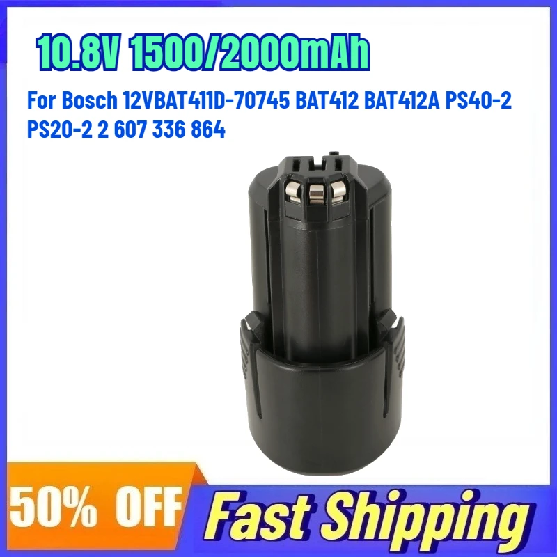 

10.8V 2000mAh Rechargeable Battery for Bosch 12VBAT411D-70745 BAT412 BAT412A PS40-2 PS20-2 2 607 336 864 Lithium Battery