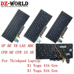 SP ES BE TR LAS NDC CFB DE GR CFR IS IC SE Backlit Keyboard for Lenovo Thinkpad X1 Yoga 5th 4th Gen 4 5 Laptop Latin Spanish