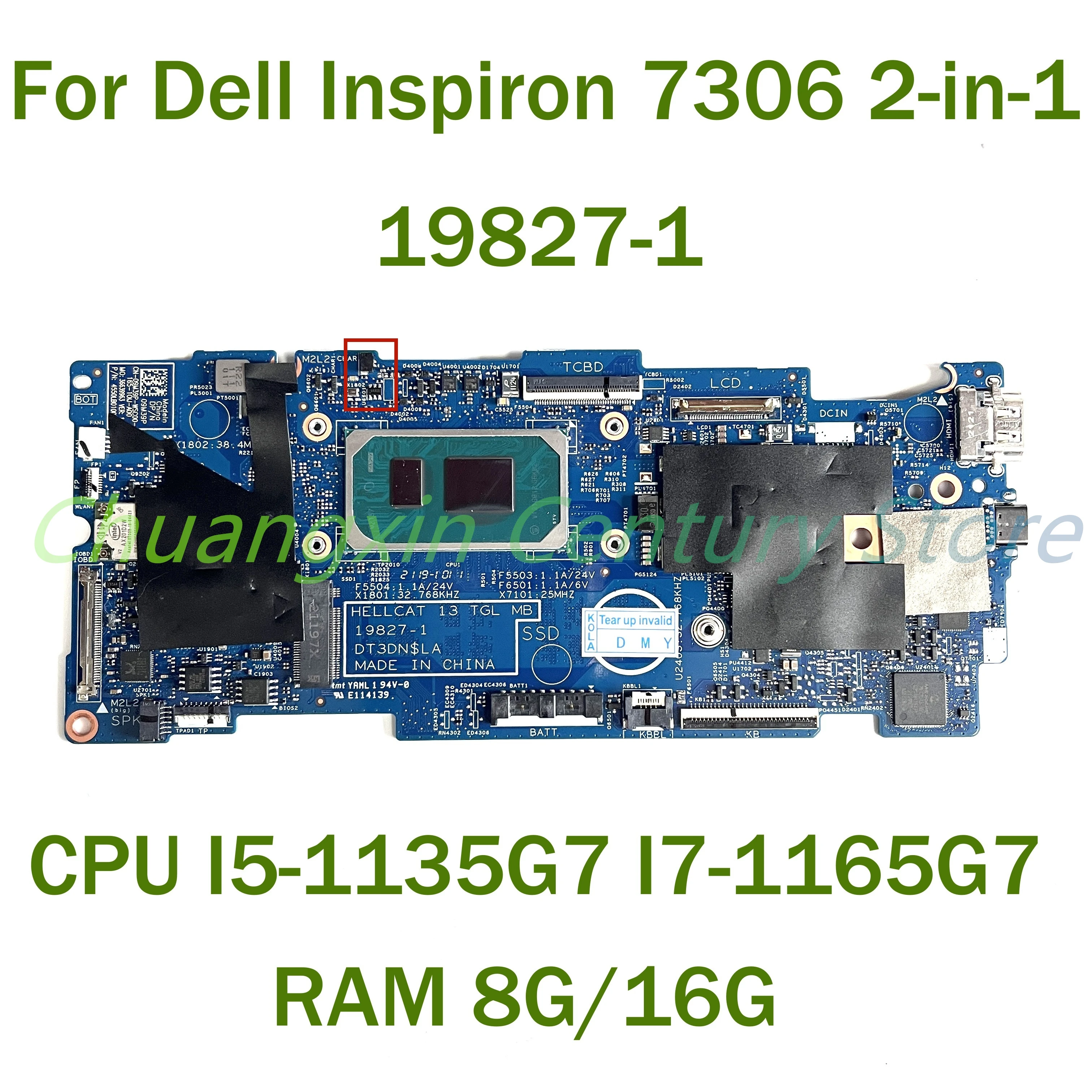 

For Dell Inspiron 7306 2-in-1 Laptop motherboard 19827-1 with CPU I5-1135G7 I7-1165G7 RAM 8G/16G 100% Tested Fully Work