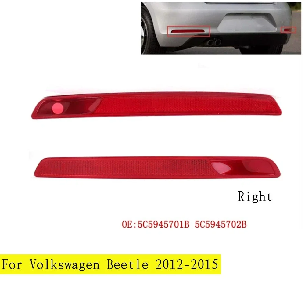 

5C5945702B 5C5945701B для Volkswagen Beetle 2012-2016 автомобильный отражатель заднего бампера, сигнальная лампа, стоп-сигнал, указатель поворота