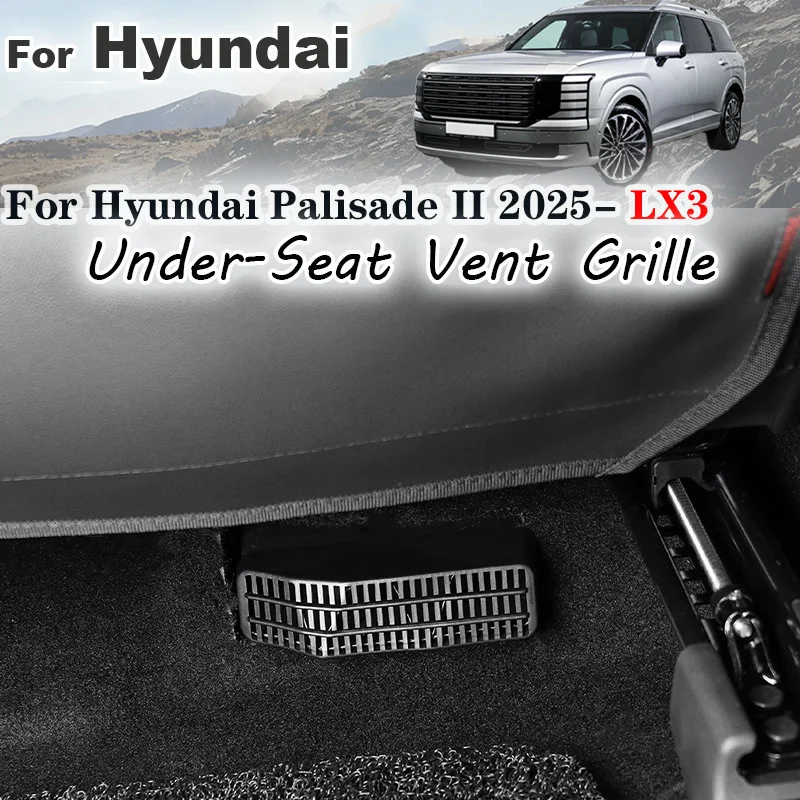 

For Hyundai Palisade 2025 2026 LX3 Under Seat Vent Grille Dust cover for the air outlet Frame Interior Decoration Accessories