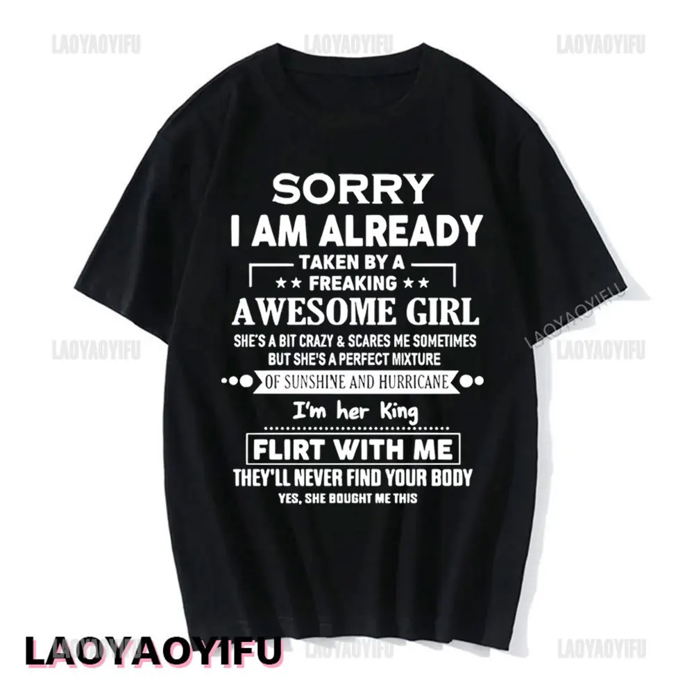 Sorry I Am Already Taken By A Freaking Awesome Guy Husband Couple T-Shirt Fashion Funny Husband and Wife T Shirt  Short-sleev