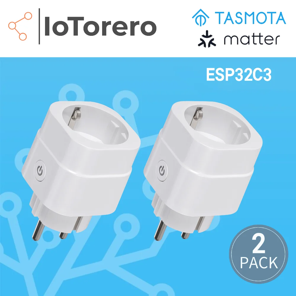 IoTorero Tasmota Matter MQTT 2 PACK ESP32C3 EU Plug Consumption Monitoring 16A Works With Home Assistant