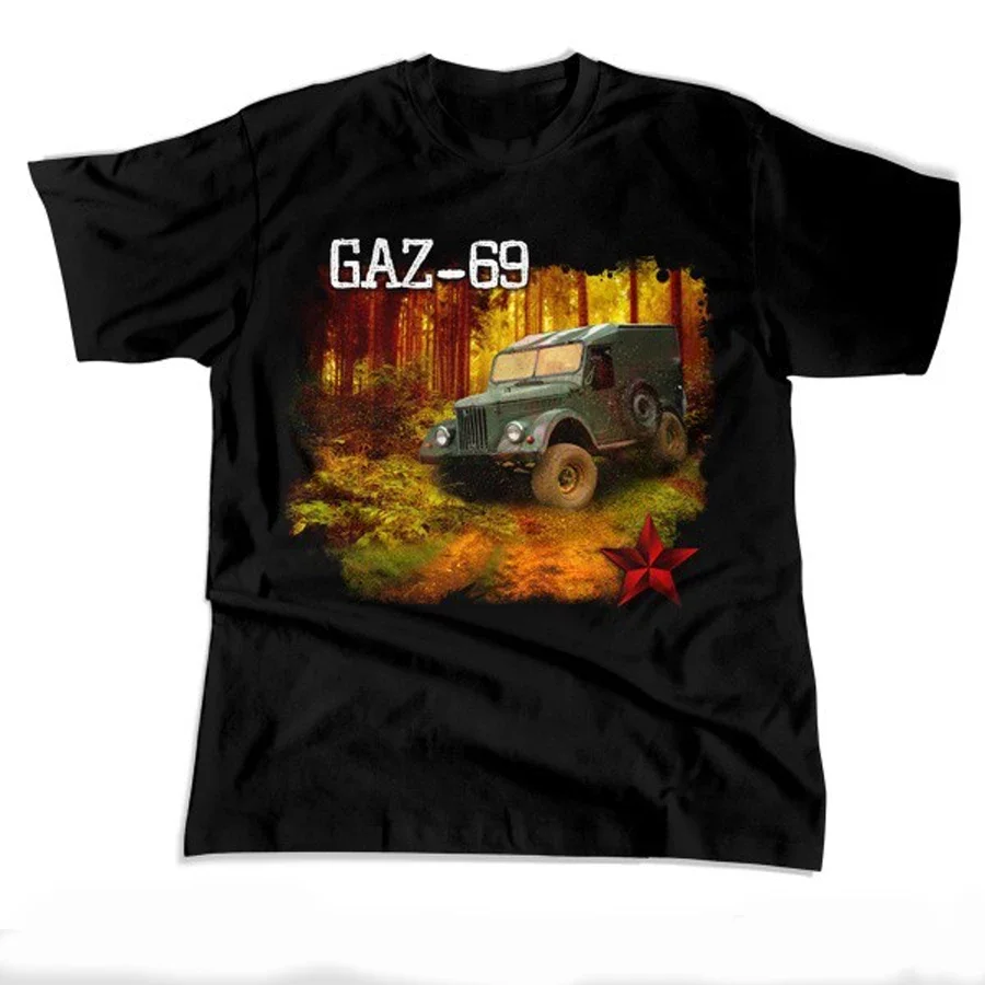 Soviet Army GAZ-69 Off-road Vehicle T-Shirt Short Sleeve Casual 100% Cotton O-Neck Summer Mens T-shirt Size S-3XL
