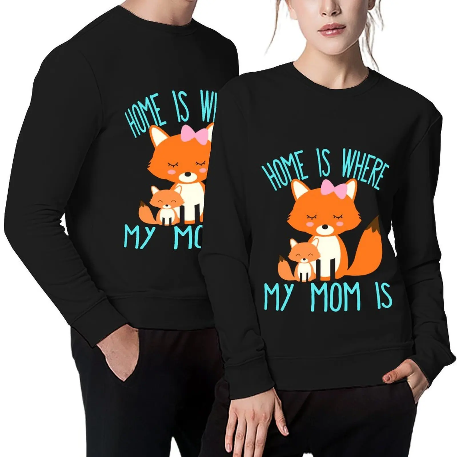 

Home Is Where My Mom Is Quote Mother and Baby Fox Pullover aesthetic clothing autumn jacket men tracksuit men's sweatshirt