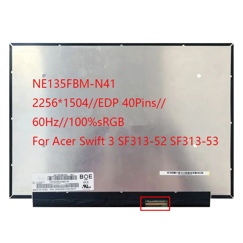 Dla Aera Swift 3 SF313-52 SF313-53 wyświetlacz laptopa LCD ekran LED NE135FBM-N41 V8.1 EDP 40Pins 2256x1504 ips Swift 3 N19H3