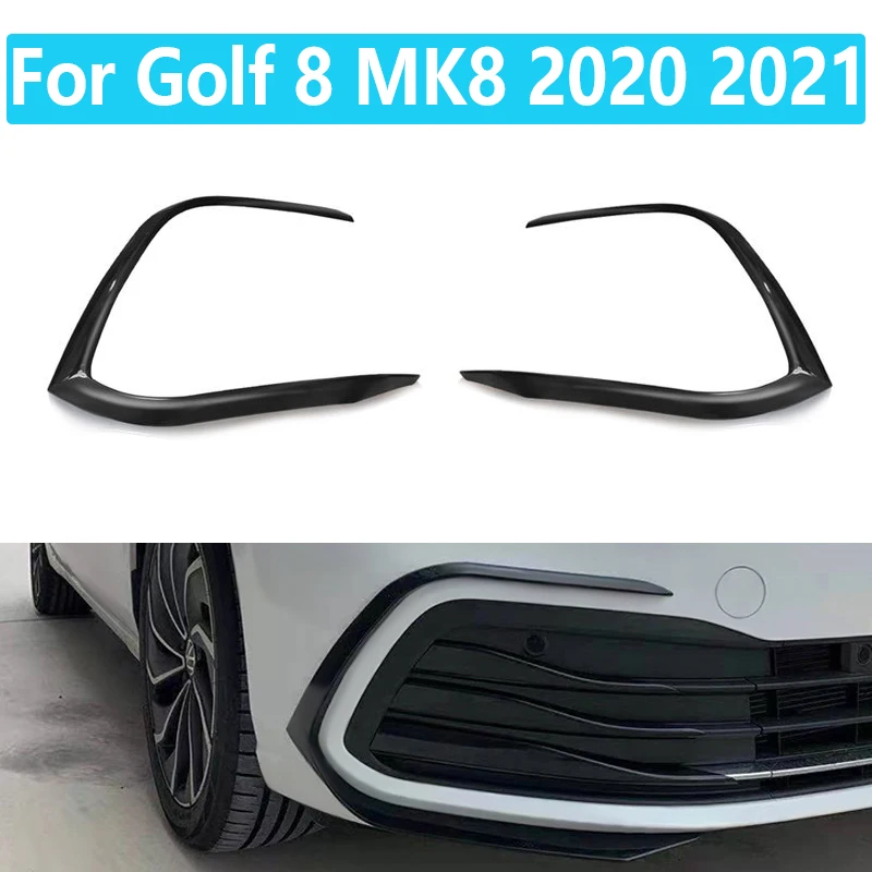 For VW Golf 8 MK8 2020 2021 1 Pair Car Front Bumper Fog Light Lower Grille Frame Spoiler Splitter