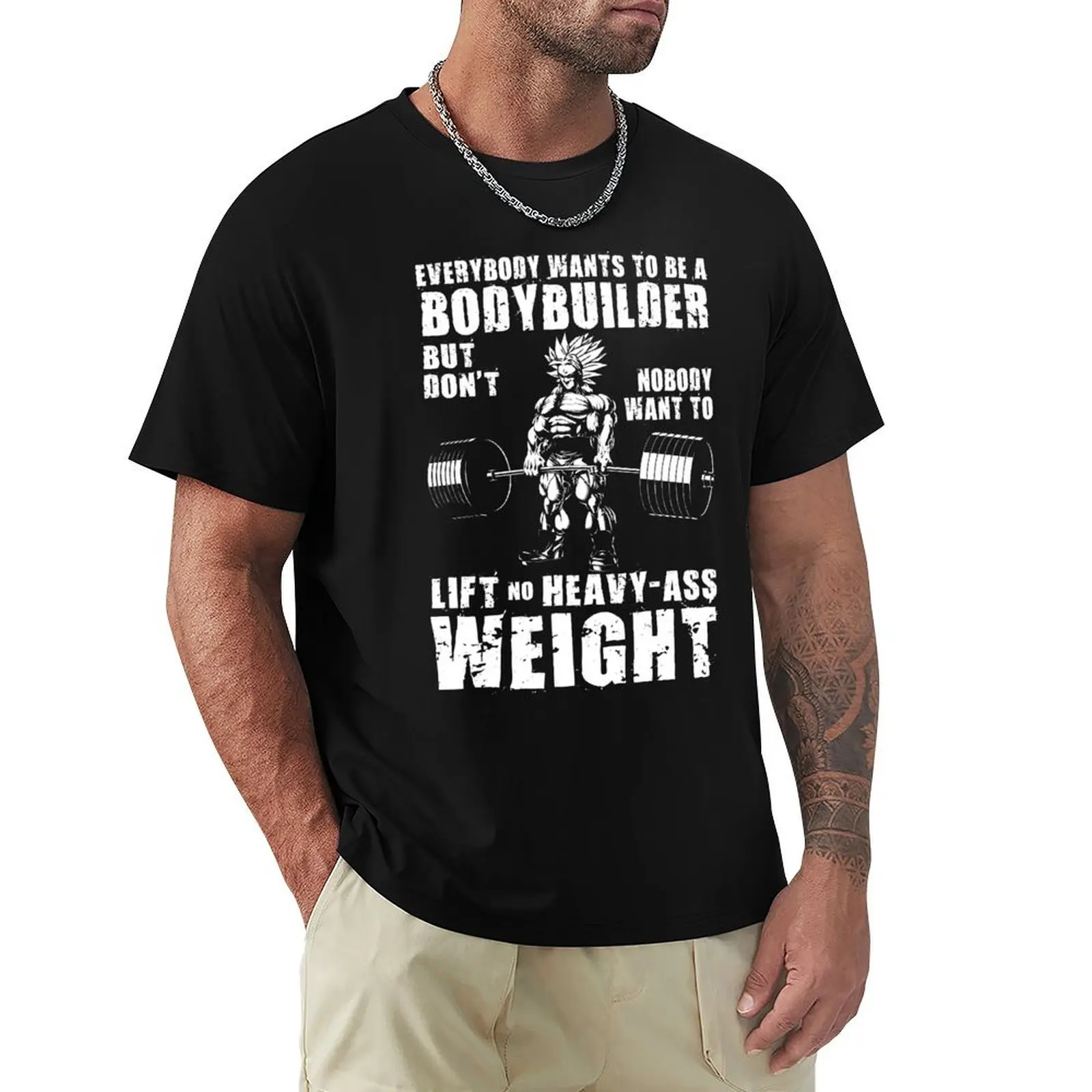 

Everybody Wants To Be A Bodybuilder - Anime Workout T-Shirt kawaii clothes summer shirt cotton t shirt men