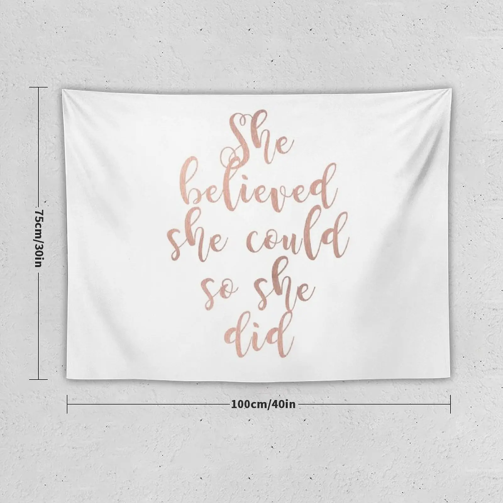 Rose gold she believed she could so she did Tapestry Wallpapers Home Decor Anime Decor Tapestry