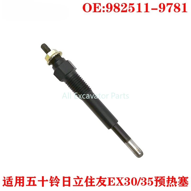 982511-9781 Suitable for Isuzu Hitachi Sumitomo EX30/35 engine preheat plug Glow plug Induction plug 982511-9781