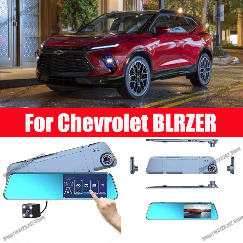 

For Chevrolet BLRZER Camera Car Touch Screen Video Recorder Rearview mirror Dash Cam Front and Rear Camera Mirror DVR