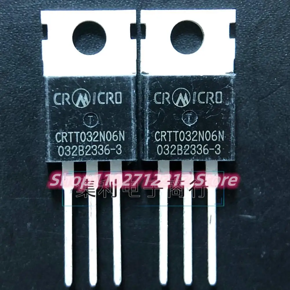 10 قطعة/الوحدة CRTT032N06N TO-220 MOS 60V 160A شحن سريع #1