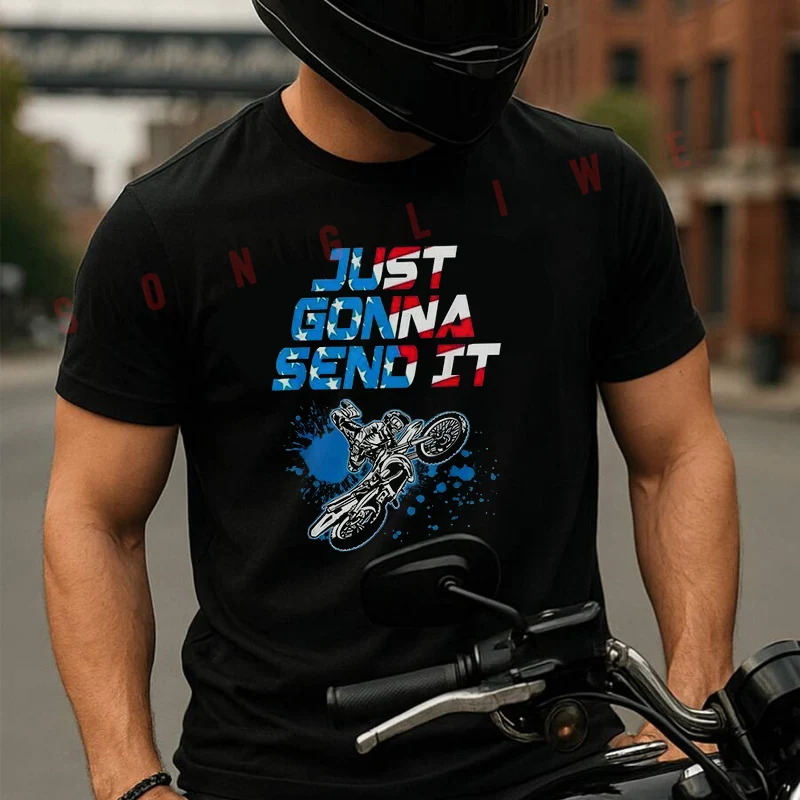 

Футболка Just Gonna Send It - Mini Motorcycle Moto, летняя хлопковая футболка с короткими рукавами, мужская и женская уличная одежда, свободные футболки