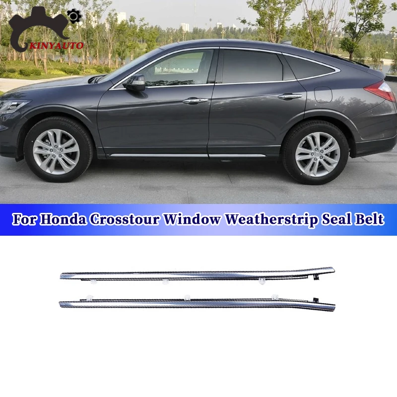 Für Honda Crosstour Chrom-Seitenfenster-Gummidichtung Wetterschutzstreifen Abdeckung Wischergummi Glasdichtung Auto-Zubehör