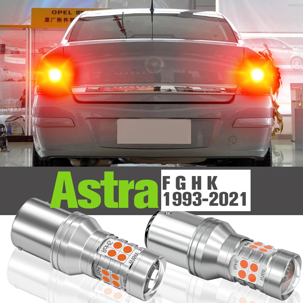 

2x LED Brake Light Accessories Lamp For Opel Astra F G H K 1993-2021 2005 2006 2007 2008 2009 2010 2011 2012 2013 2014 2015 2016