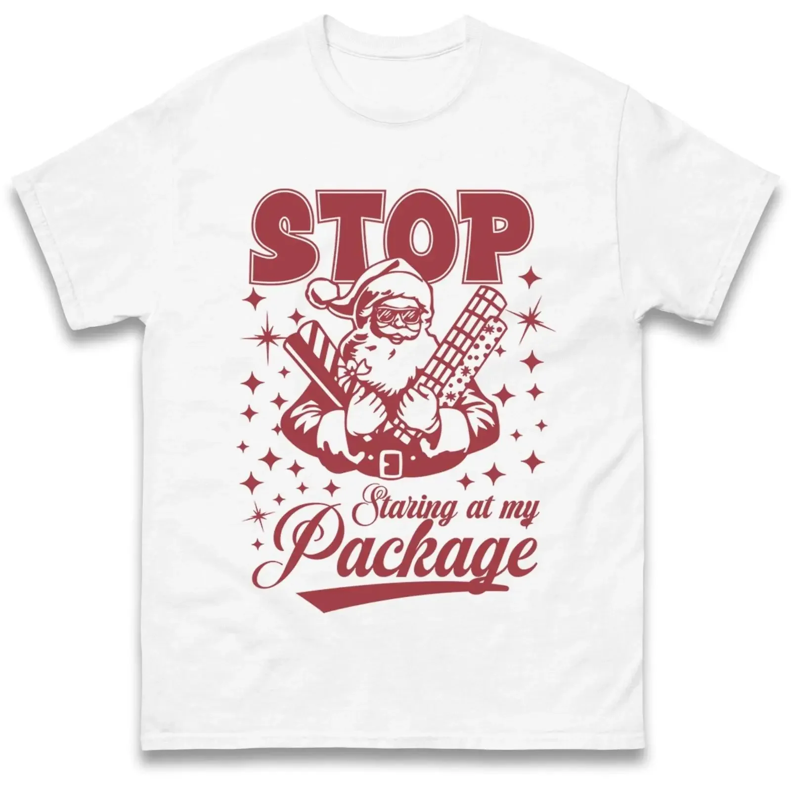 Stop Staring at My Package T Shirt Funny Christmas Santa Rude Xmas Holiday Top vintage Washed fashion Top For Everyday Wear