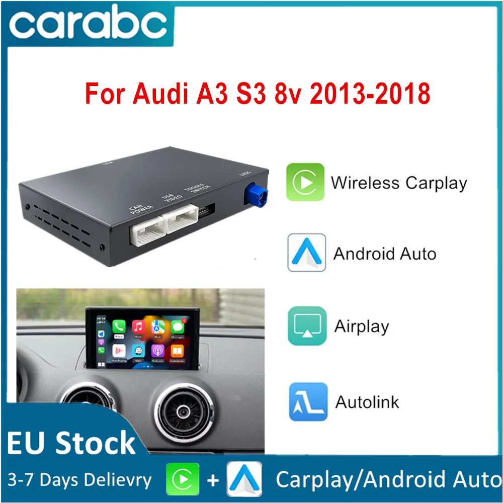 CARABC CarPlay sans fil Android Auto pour Audi A3 8v 2013-2018 avec fonction Mirror Link AirPlay Bluetooth GPS Navigation