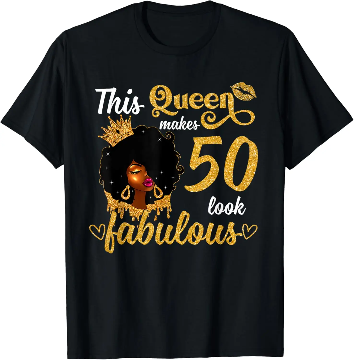 

This Queen Makes 50 Look Fabulous 50th Birthday Queen Women T-Shirt