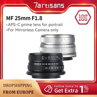 7artisans 25mm F1.8 APS-C Large Aperture Manual Prime Lens For Sony E ZEV10 A6400 Fujifx X-T1 X-T4 Canon EOS-M M50 Micro 4/3 GH1