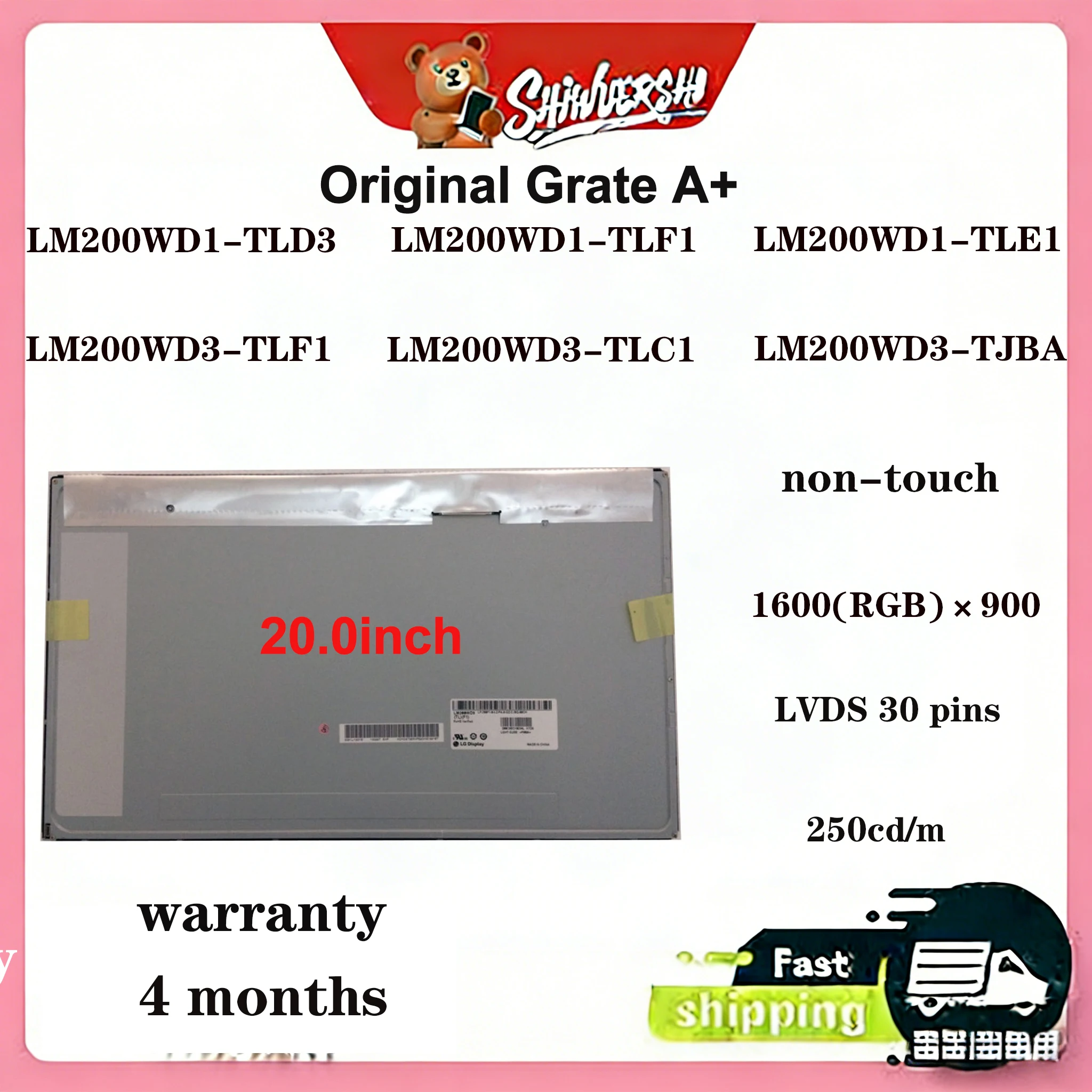 

Original New A+ 20.0" Lcd Screen LM200WD1-TLD3 LM200WD1-TLF1 LM200WD1-TLE1 LM200WD3-TLF1 LM200WD3-TLC1 LM200WD3-TJBA 30 pins