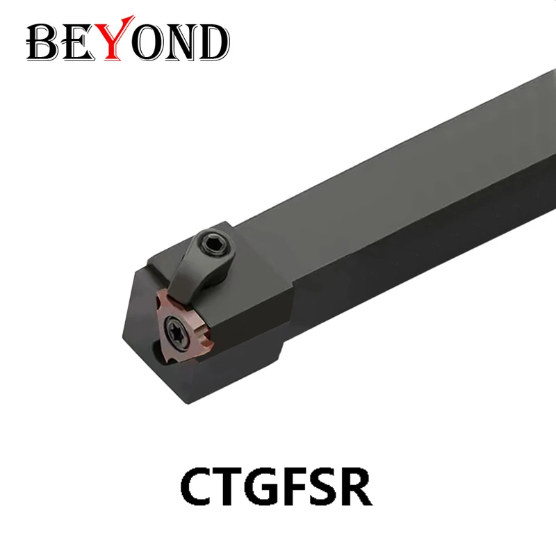 

BEYOND CTGFSR CTGFSL 1616 CTGFSR1616H16 CTGFSR2020K16 CTGFSR2525M16 CTGFSR2020K43 External Tool Shank Lathe CNC Cutter