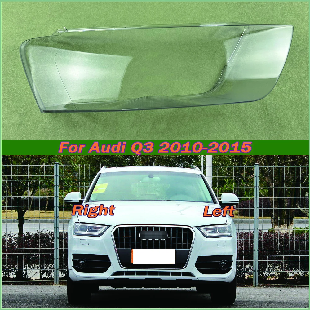 

For Audi Q3 2010-2015 Front Headlight Cover Transparent Lamp Shade Headlamp Shell Lens Plexiglass Replace Original Lampshade