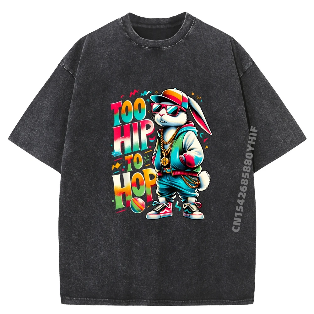 

Последняя футболка с рисунком Too Hip To Hop, топы, футболки с принтом, мужская футболка в стиле ретро, классическая стираная одежда