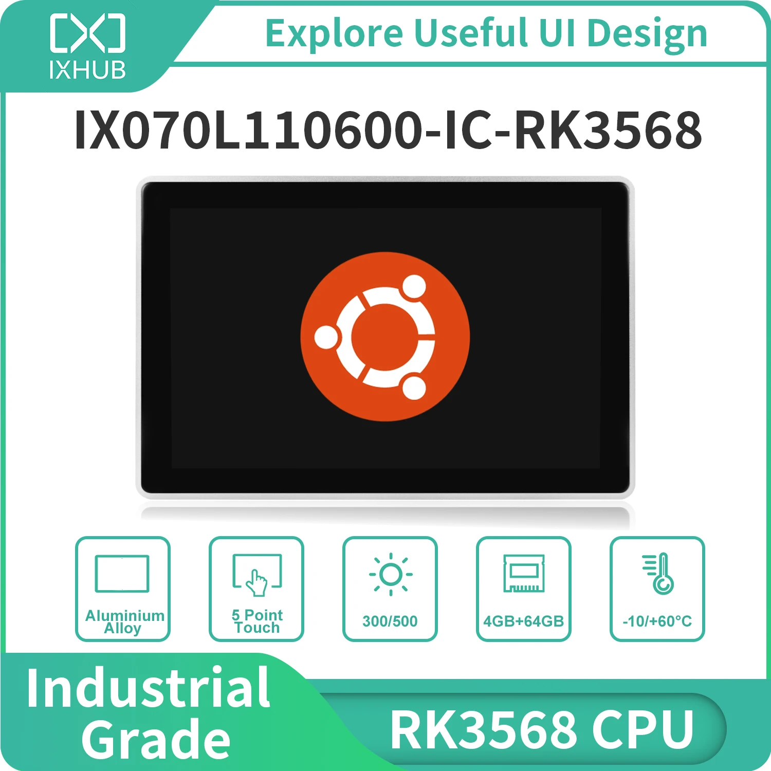 IXHUB 7 inch Smart HMI Aluminum Alloy Mullion With Shell RK3568 Rockchip Processor 1024*600 Resolution IPS Touch Screen Linux