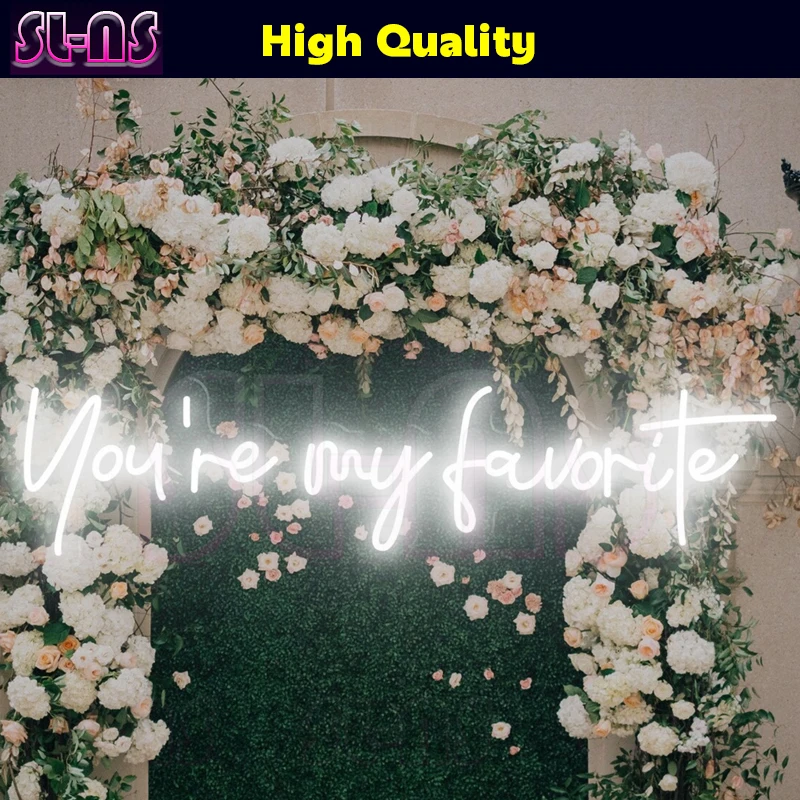You're my Favorite Custom Neon Sign Bedroom Neon Light Led Neon Sign Neon Wedding Sign Home Decoration Custom Neon Light Pink