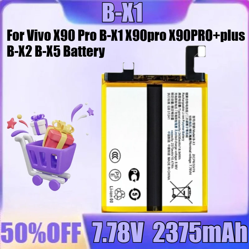 

New B-X1 B-X2 B-X5 7.78V 7.76V 2375mAh 2250mAh for Vivo X90 Pro B-X1 X90pro X90PRO+plus B-X2 B-X5 Battery