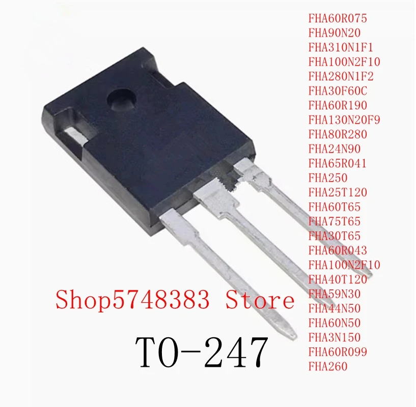 10PCS FHA250 FHA25T120 FHA60T65 FHA75T65 FHA30T65 FHA60R043 FHA100N2F10 FHA40T120 FHA59N30 FHA44N50 FHA60N50 FHA3N150 FHA260