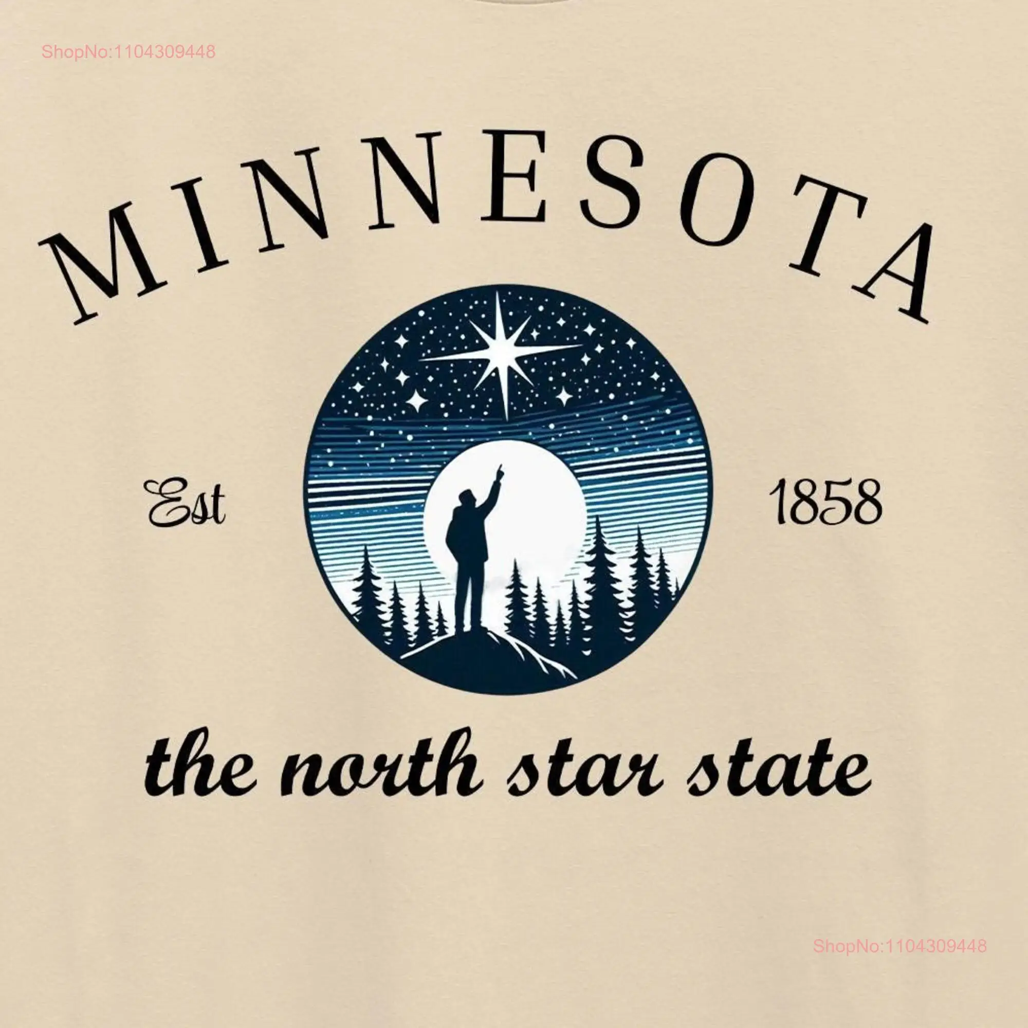 Minnesota the North Star State Searching for Pointing Toward a Celestial Space Stars MN T Shirt long or short sleeves