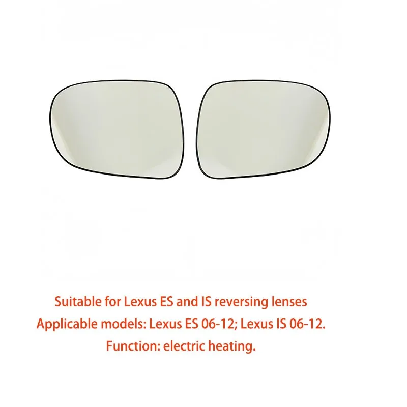 

For Lexus 06-12 old ES IS mirror rear view mirror heating glass Rearview mirror lenses