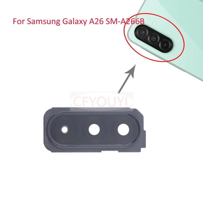 1-10PCS For Samsung Galaxy A26 SM-A266B A266B Back Camera Lens Ring Cover with Glass Lens