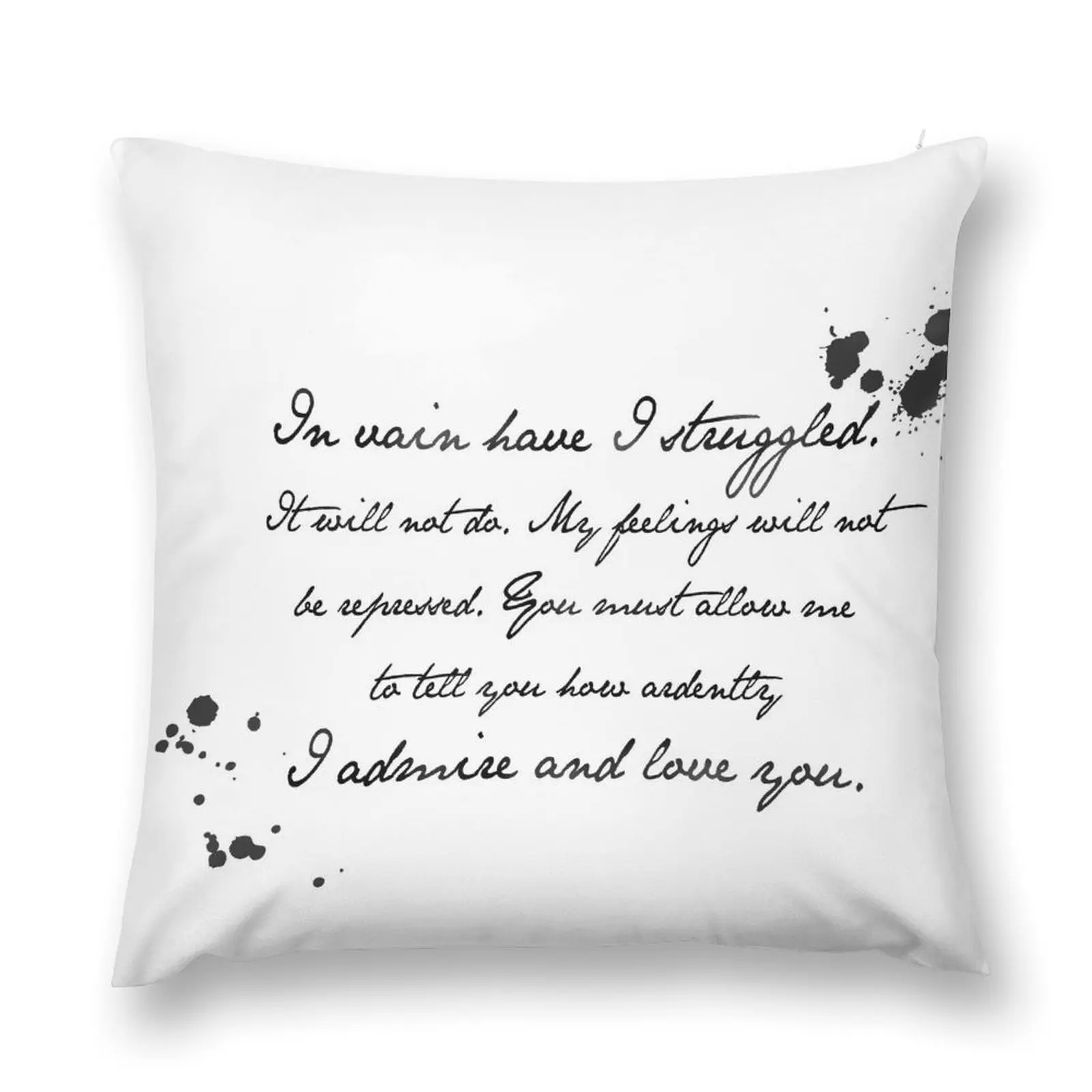 Mr Darcy Proposal Quote - Pride and Prejudice by Jane Austen Throw Pillow Sofa Cushions Sofa Cover pillow