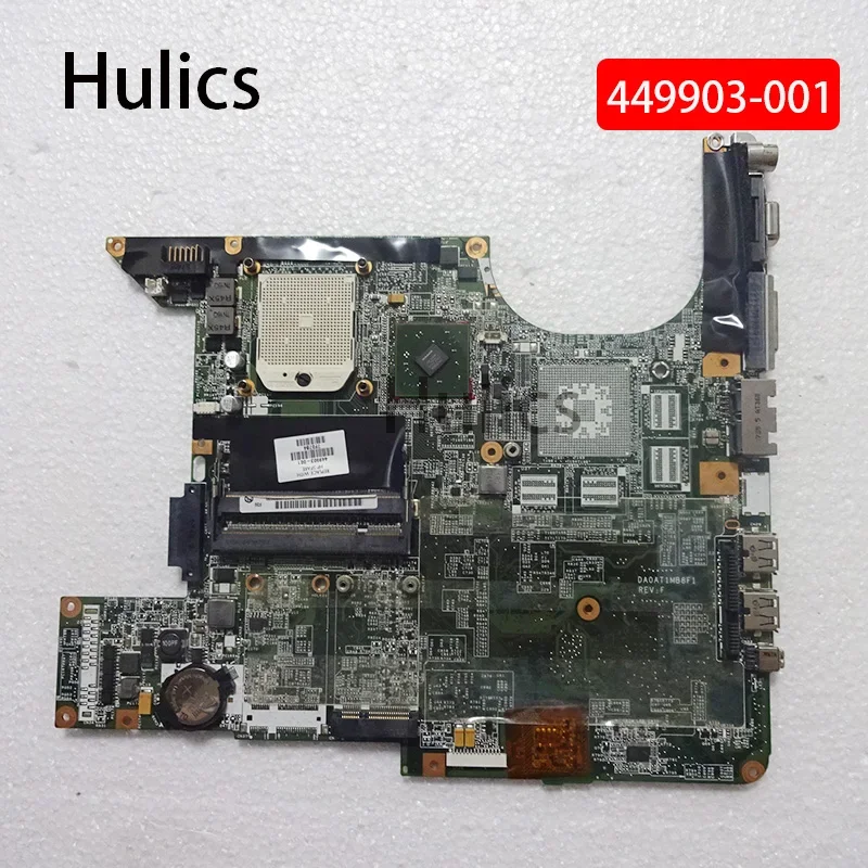 

Hulics б/у 449903 -001 Материнская плата для HP Pavilion DV6000 DV6500 DV6700 DA0AT1MB8F1 REV:F DDR2