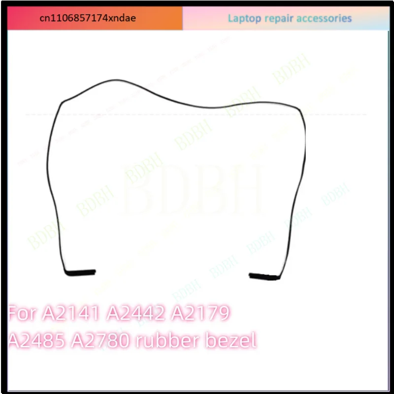 LCD Screen Trim Middle Frame Rubber Bezel For Apple MacBook pro A2141 A2485 A2780 A2442 A2779