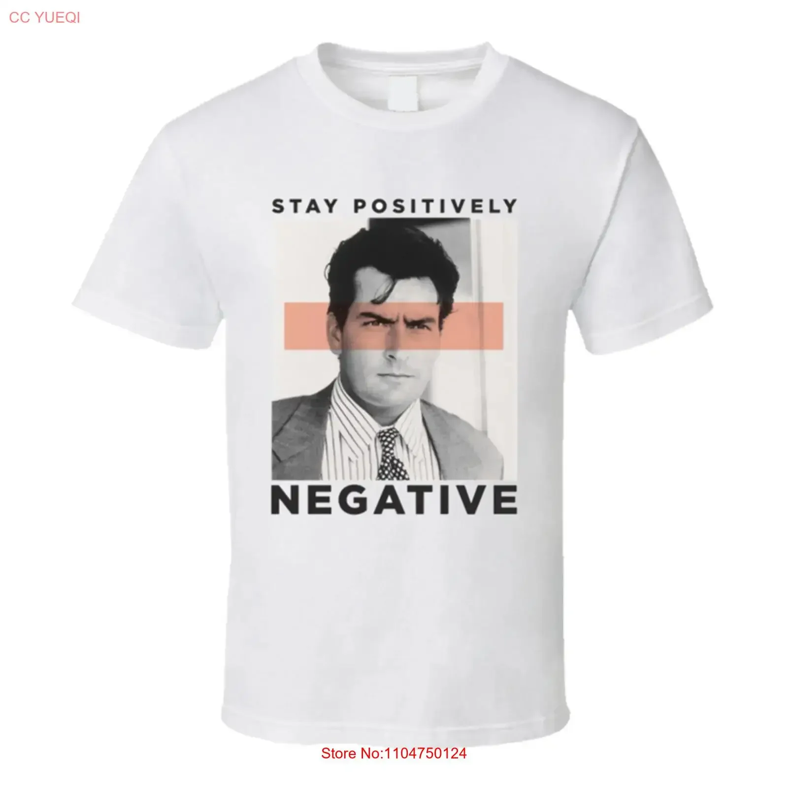 Charlie Sheen Stay Positively Negative Positive T Shirt vintage Washed Stylish fashion graphic Slightly Soft Comfortable