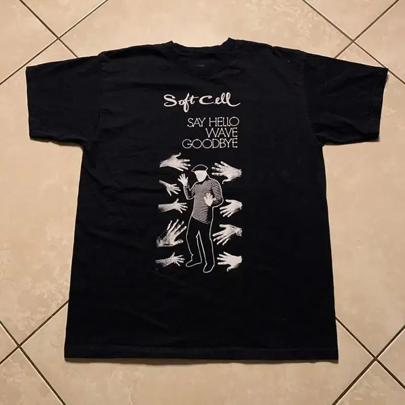 Soft Cell Say Hello Wave Goodbye Black All Size T Shirt BT679