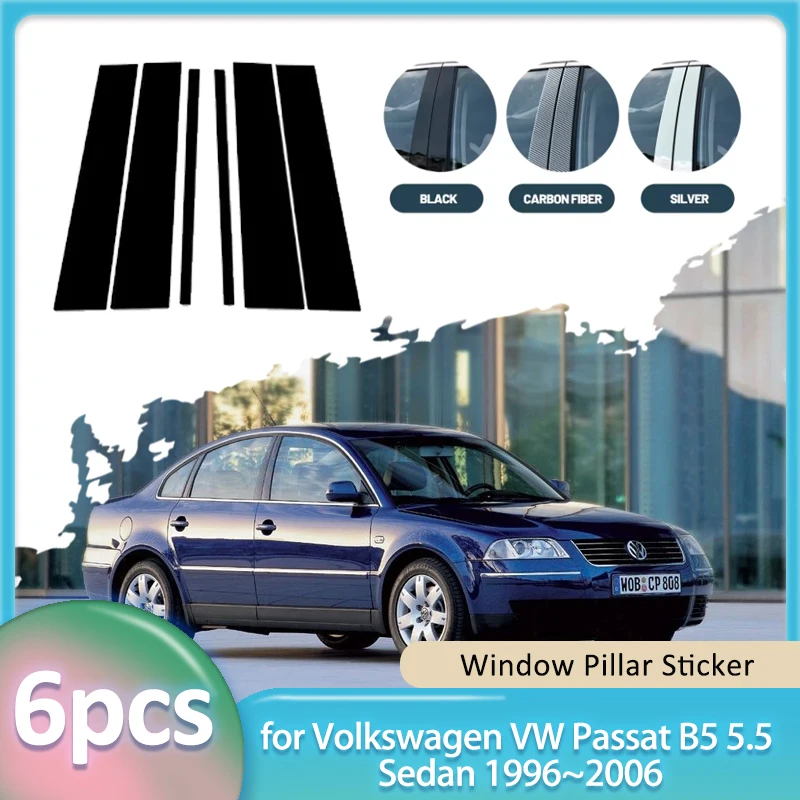 

Window Trim Sticker for Volkswagen VW Passat B5 5.5 Sedan 1996~2006 PVC Carbon Fiber Car B C Pillar Post Cover Door Accessories